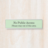 シンプル& ミニマル "パブリックアクセスなし"ドアサイン サインプレート (正面)