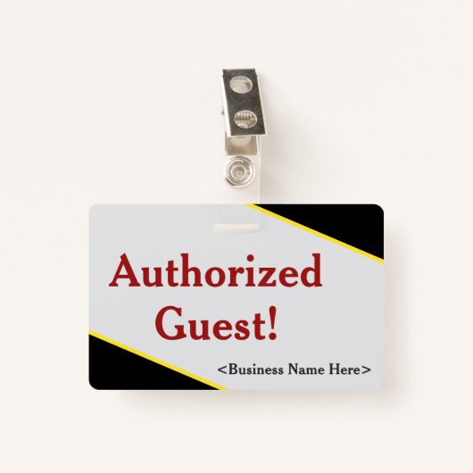 シンプル「Authorized Guest!」 バッジ (正面クリップ)