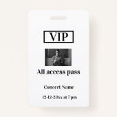 シンプル vip all access pass concert name causes バッジ (正面)