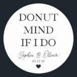 シンプルDOUT MINDもし I DOハート結婚式の引き出物 ラウンドシール<br><div class="desc">Aクラシッククラシックもしフォントで結婚「Dout Mind I Do」を使ったステッモダンクエレガント。名前パーソナライズされたとデートで簡単に結婚出来る。</div>