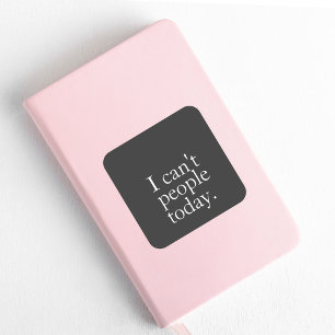 シンプルIおもしろい Can't People Today引用文 スクエアシール