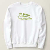 シンプルYa Later Aligator Graphicを参照おもしろいする スウェットシャツ (デザイン正面)