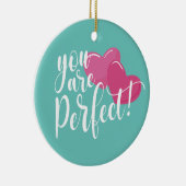 シンプルYou Are Perfect Valentine |オーナメント セラミックオーナメント (右)