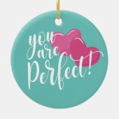 シンプルYou Are Perfect Valentine |オーナメント セラミックオーナメント (裏面)
