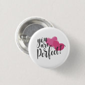 シンプルYou Are Perfect Valentine |ピンボタン 缶バッジ (正面&裏面)