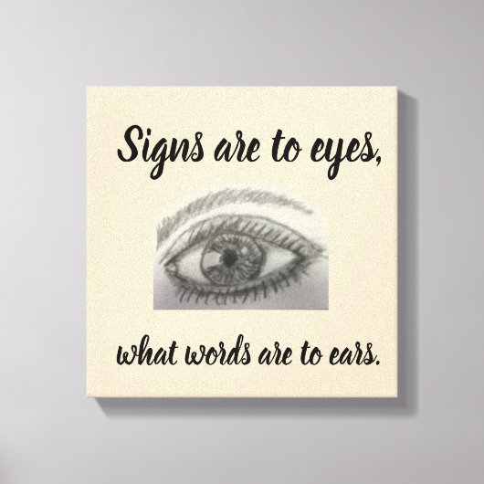 シンボルや象徴は目に言葉は耳に何 キャンバスプリント (正面)