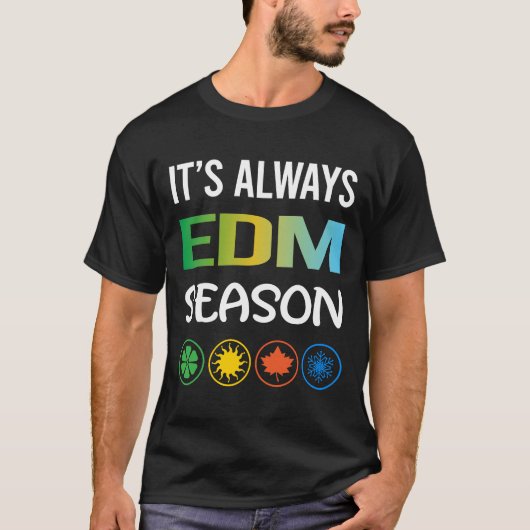 シーズンおもしろいEDM Tシャツ (正面)