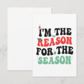 シーズンの理由は私です 面白いクリスマスプレゼント エンクロージャーカード (正面/裏面)