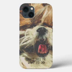 シーズー（犬）のおもしろい舌を私に何をすべきか教えてはいけない iPhone 13ケース
