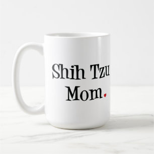 シーズー(犬)のTzuのお母さんのマグ コーヒーマグカップ