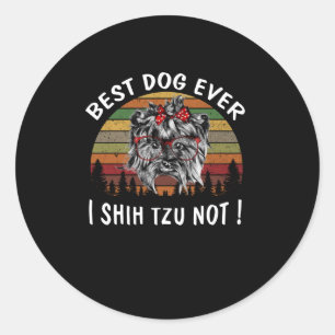 シーズー（犬）津  最高の犬はシーズー（犬）Tzu Not ラウンドシール