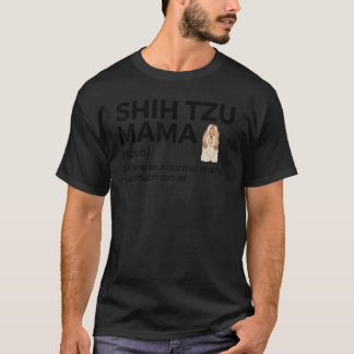 シーズー(犬)Tzuママ定義おもしろいシーズー(犬)Tzuオーナードッグ Tシャツ