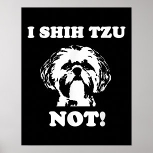 シーズー(犬)Tzu恋人 Iシーズー(犬)Tzu Notおもしろい犬 ポスター