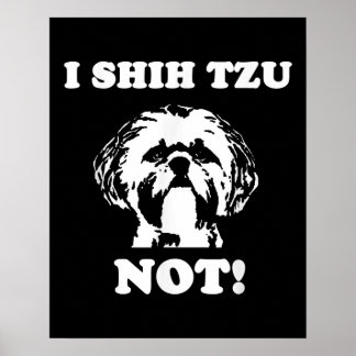 シーズー（犬）Tzu恋人 | Iシーズー（犬）Tzu Notおもしろい犬 ポスター