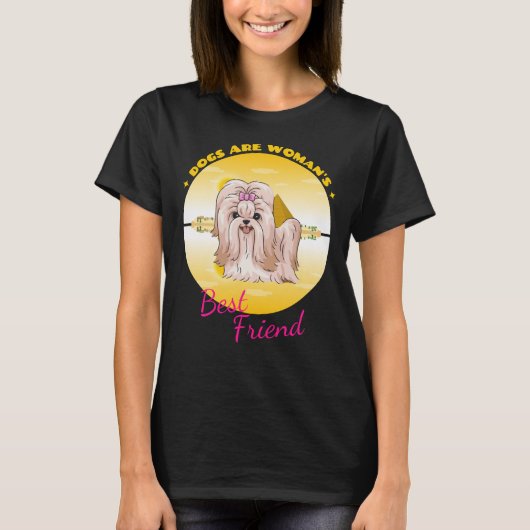 シーズー(犬)Tzu犬は女性の友最高の人 Tシャツ (正面)