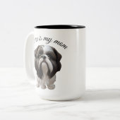 シーズー(犬)Tzu – 私の母はどこ ツートーンマグカップ (正面左)