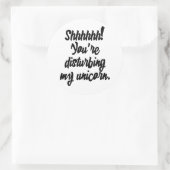 シーッ！あなたは私のユニコーン邪魔！ ラウンドシール (バッグ)