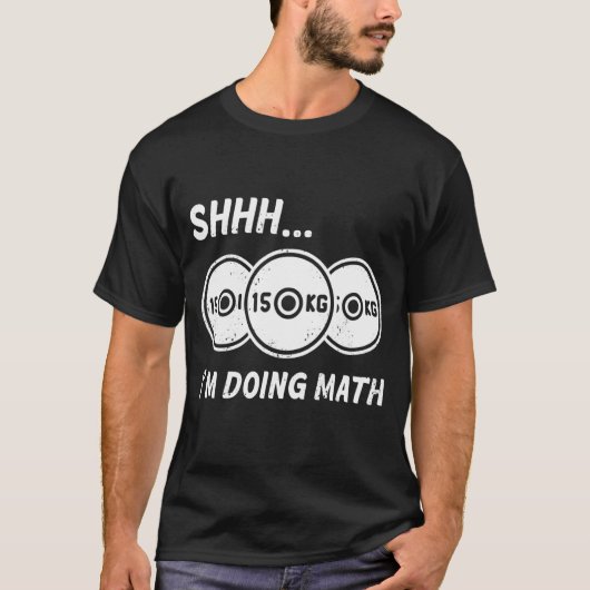 シーッ…数学のフィットネスとボディビル Tシャツ (正面)