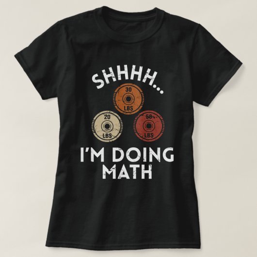 シーッ!数学やってるの 面白いジムTシャツ Tシャツ (デザイン正面)