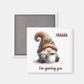 「シーッ…無視してるよ」かわいい水彩格言 マグネット (正面/裏面)