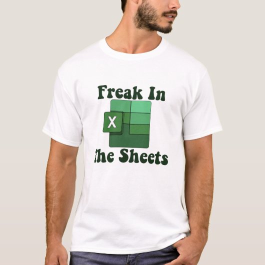 シーツに迷い込む – Excelスプレッドシートの恋人ミーム Tシャツ (正面)