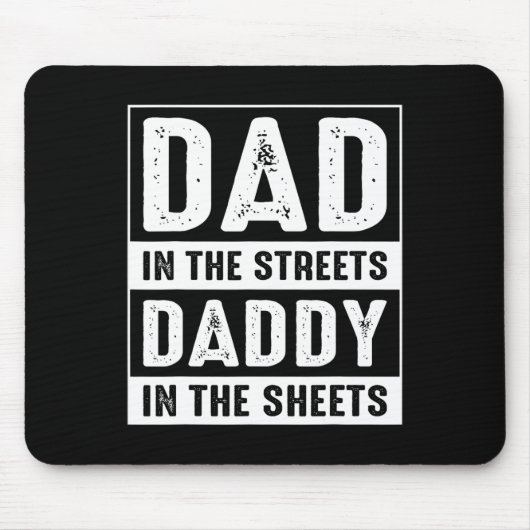 シーツの通りのパパの父の日おもしろい マウスパッド (正面)