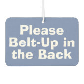 シートベルトメッセージ。後部座席でベルトを締めてください カーエアーフレッシュナー (正面)