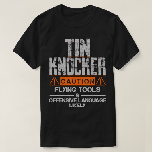 シートメタルのワーカーシャ男性へツおもしろいのTin Knocke Tシャツ (デザイン正面)