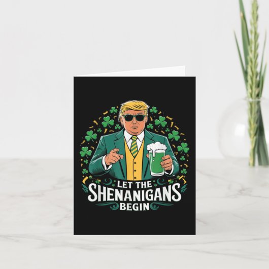 シーナニガンがトランプおもしろいSt patricksを始める カード (正面)