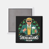 シーナニガンがトランプおもしろいSt patricksを始める マグネット (正面/裏面)