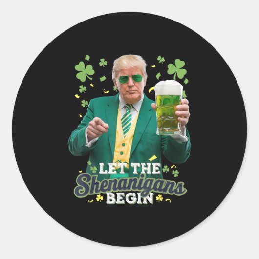 シーナニガンがトランプおもしろいSt patricksを始める ラウンドシール (正面)
