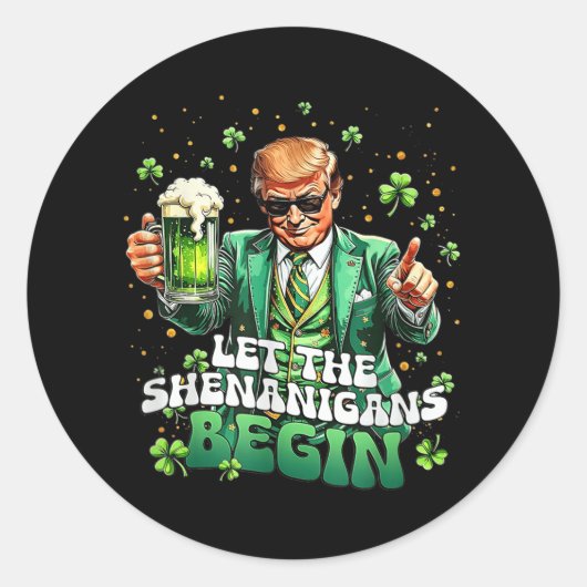 シーナニガンがトランプおもしろいSt patricksを始める ラウンドシール (正面)