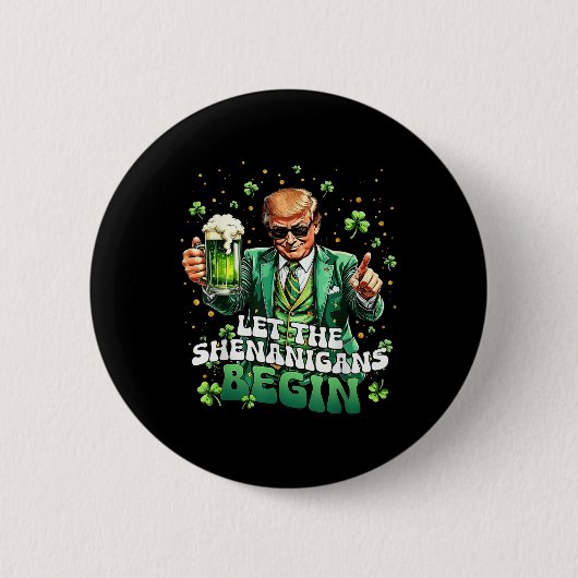 シーナニガンがトランプおもしろいSt patricksを始める 缶バッジ (正面)