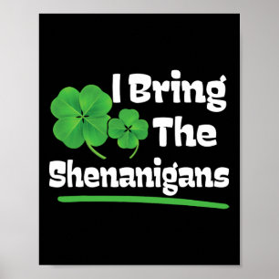 シーナニガンのSt patricks day ポスター