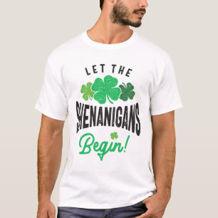 シーナニガンを始めようSt patricks day Tシャツ