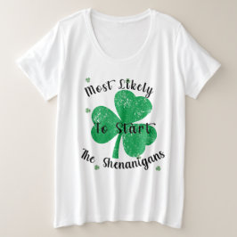 シーナニガンを始める可能性が最も高い プラスサイズTシャツ