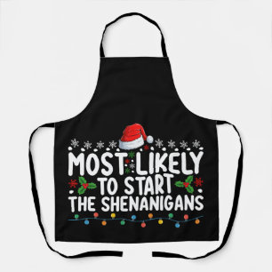 シーナニガンスのクリスマスを始める可能性が最も高い エプロン