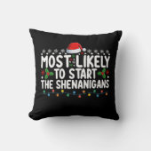 シーナニガンスのクリスマスを始める可能性が最も高い クッション (正面)