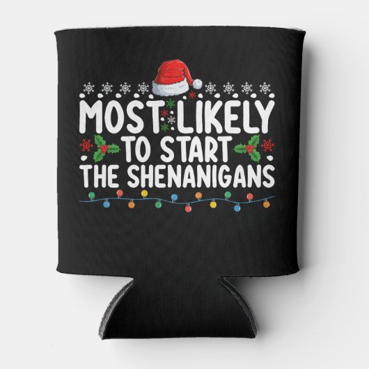 シーナニガンスのクリスマスを始める可能性が最も高い 缶クーラー (正面)