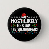 シーナニガンスのクリスマスを始める可能性が最も高い 缶バッジ (正面)