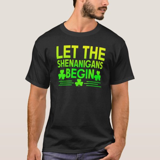 シーナニガン人にSt patricks day・アイリッシュパを始めさせる Tシャツ (正面)