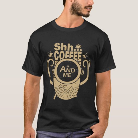 シー…コーヒーと私の時間 Tシャツ (正面)
