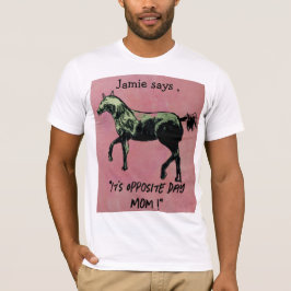 ジェイミーは反対の日を言う Tシャツ