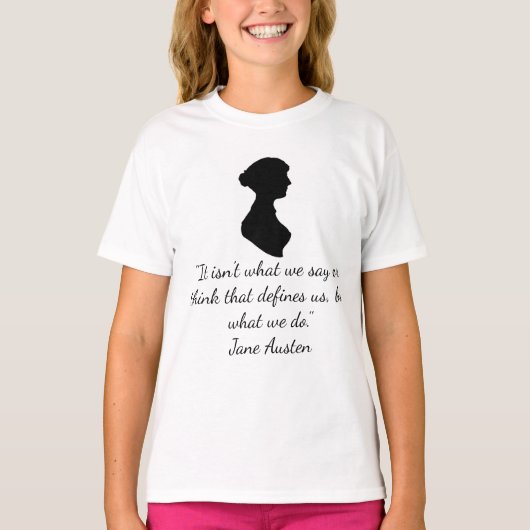 ジェイン・オースティンの名言 Tシャツ (正面)