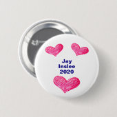 ジェイInslee 2020年の大統領のなキャンペーン 缶バッジ (正面&裏面)