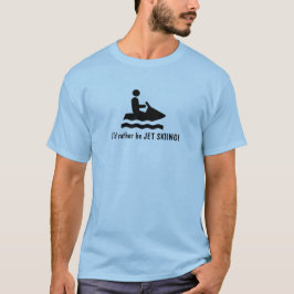 ジェットスキーの方がいい!Tシャツ Tシャツ