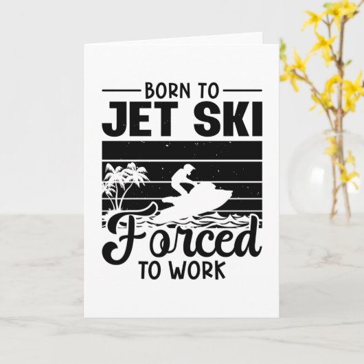 ジェットスキ生まれーのジェットスキーの仕事を余儀なくされたジェットスキーへのジェットスキー カード (黄色い花)