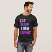 ジェニ食べスリープベリピートジェニ Tシャツ (正面フル)