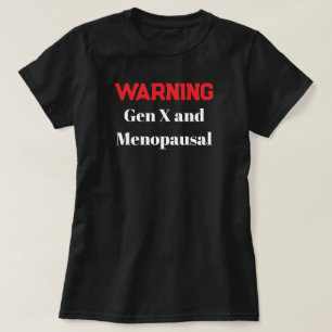 ジェネレーションXの更年期障害を面白く表現したTシャツ、レトロな雰囲気 Tシャツ