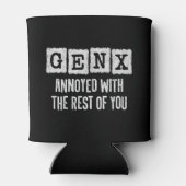 ジェネレーションX世代Xerがあなたの他の人に迷惑 缶クーラー (裏面)